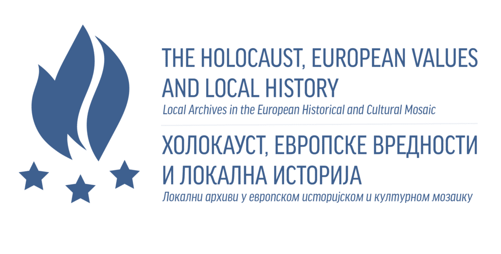 The Holocaust, European Values and Local History