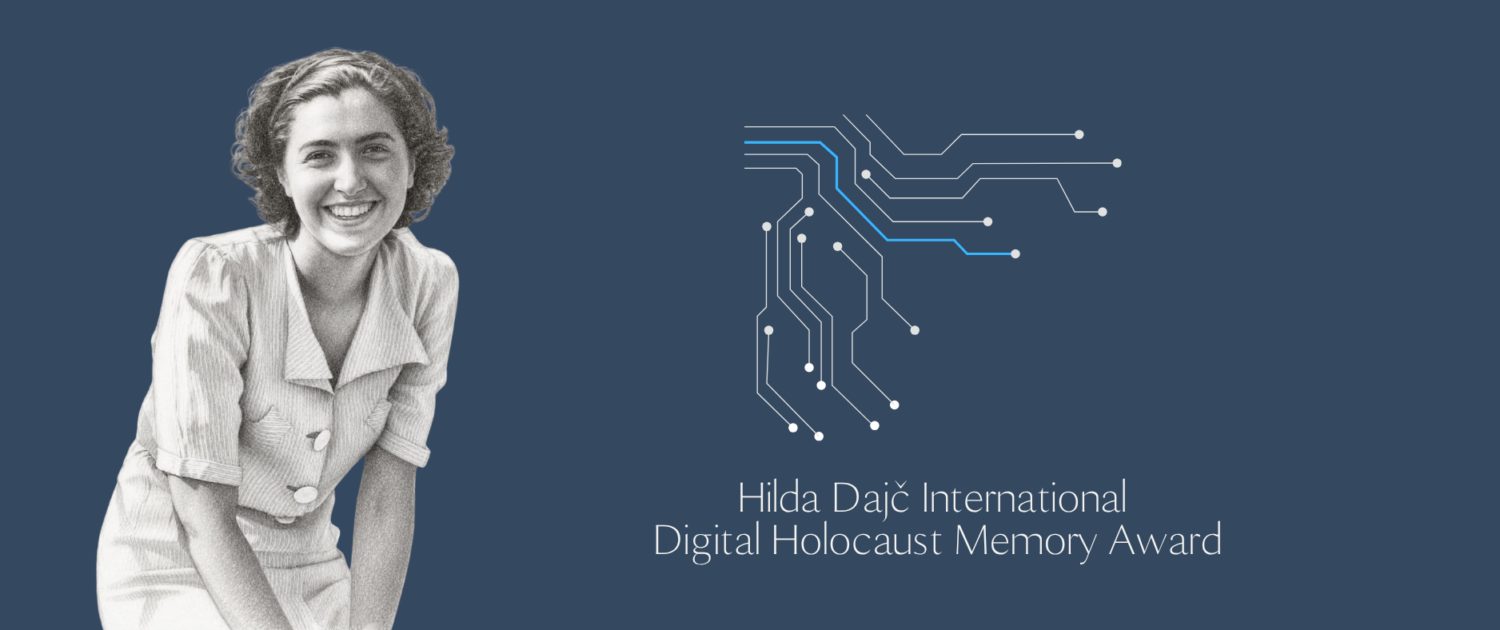Hilda Dajč International Digital Holocaust Memory Award