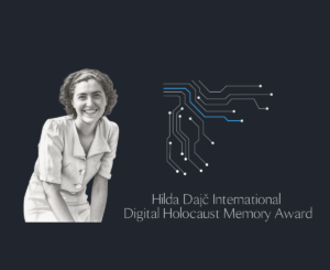 Hilda Dajč International Digital Holocaust Memory Award