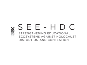 Strengthening Educational Ecosystems against Holocaust Distortion and Conflation (SEE-HDC)